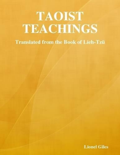 Taoist Teachings: Translated from the Book of Lieh-Tzu
