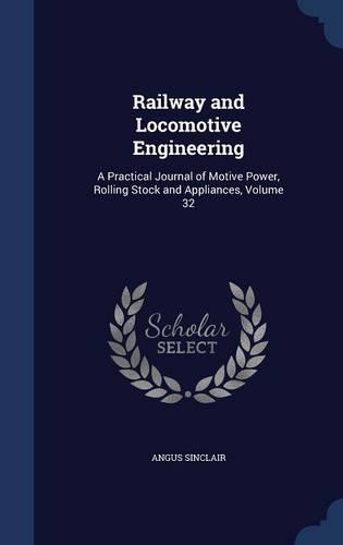 Railway and Locomotive Engineering