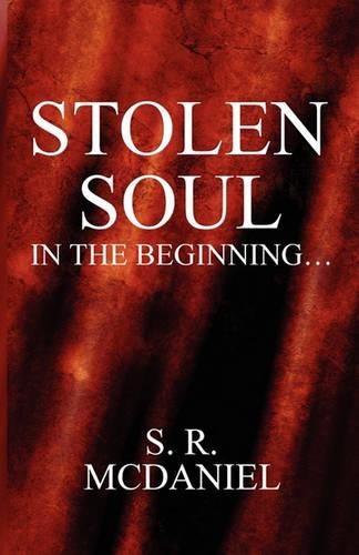 Stolen Soul: In the Beginning...(English)