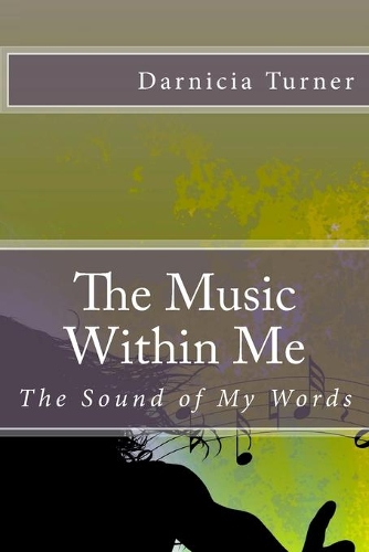 The Music Within Me: (English)