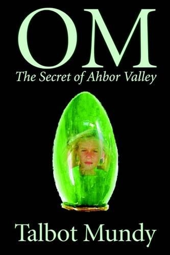 Om -- The Secret of Ahbor Valley: (English)