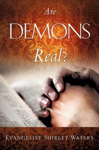 Are Demons Real?