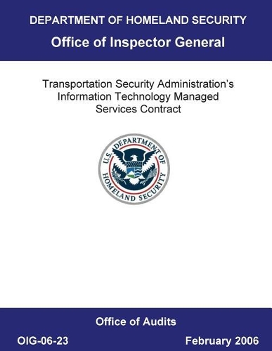 Transportation Security Administration's Information Technology Managed Service Contract