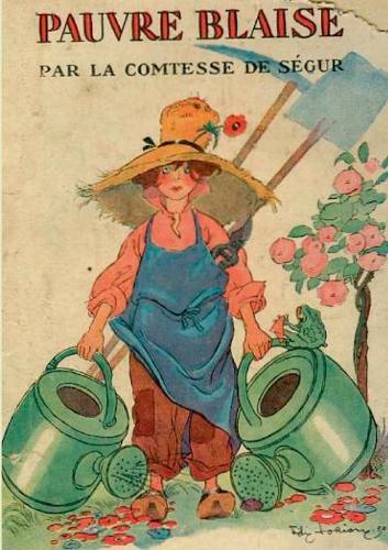 Pauvre Blaise: un roman pour enfants de la Comtesse de Ségur