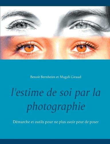 L'estime de soi par la photographie