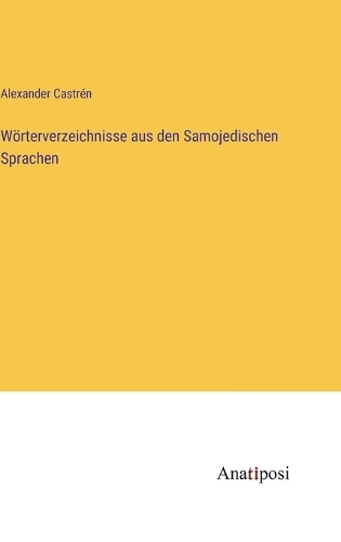 Wörterverzeichnisse aus den Samojedischen Sprachen