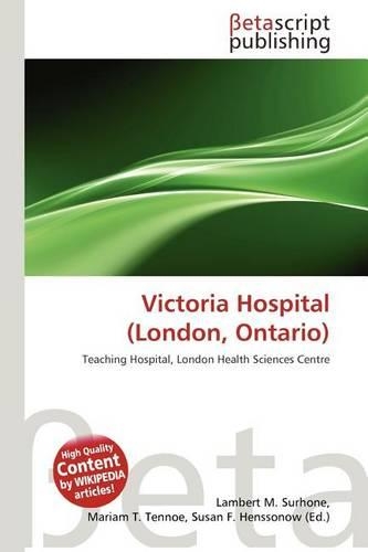 Victoria Hospital (London, Ontario): (English)