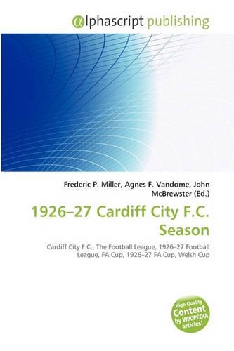 1926-27 Cardiff City F.C. Season: (English)
