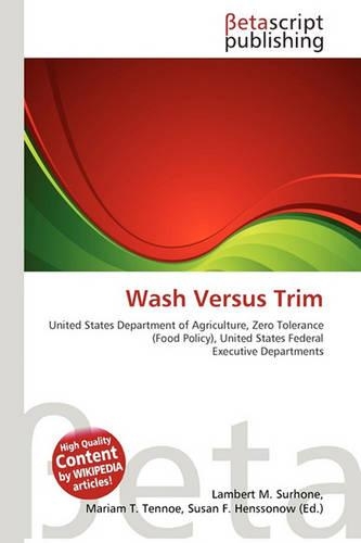 Wash Versus Trim
