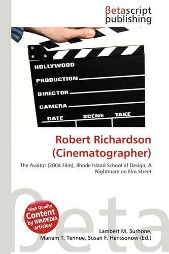Robert Richardson (Cinematographer)
