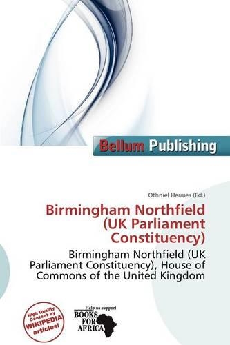 Birmingham Northfield (UK Parliament Constituency)