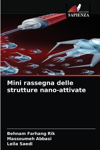 Mini rassegna delle strutture nano-attivate