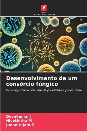 Desenvolvimento de um consórcio fúngico