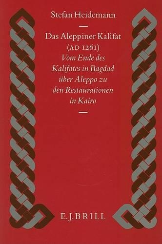 Das Aleppiner Kalifat (A.D. 1261)