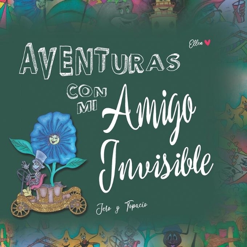 Aventuras con mi Amigo Invisible: Jero y Topacio