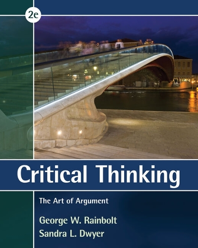 Mindtap for Rainbolt/Dwyer's Critical Thinking: The Art of Argument, 1 Term Printed Access Card