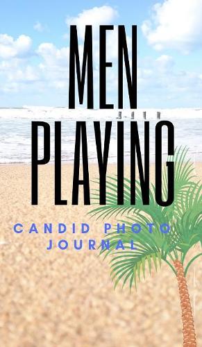 Men Playing
