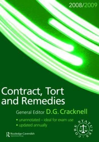 Contract, Tort & Remedies Statutes 2008-2009: (Routledge-Cavendish Core Statutes Series)