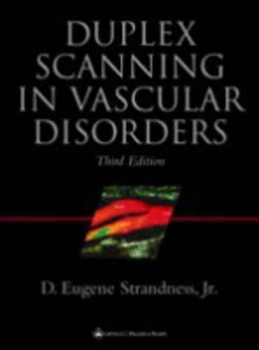 Duplex Scanning in Vascular Disorders