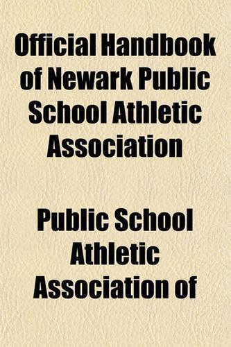 Official Handbook of Newark Public School Athletic Association