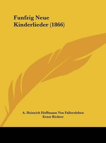 Funfzig Neue Kinderlieder (1866)