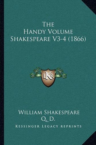 The Handy Volume Shakespeare V3-4 (1866)