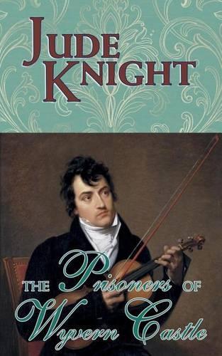 The Prisoners of Wyvern Castle