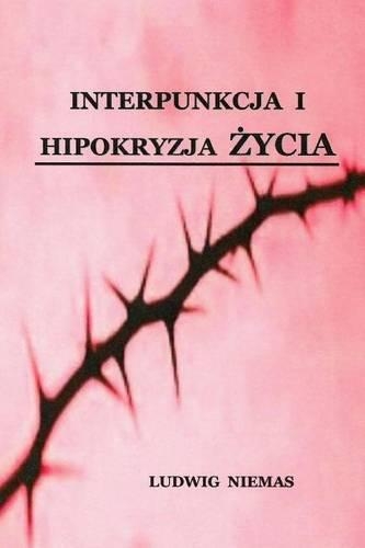 Interpunkcja I Hipokryzja Zycia