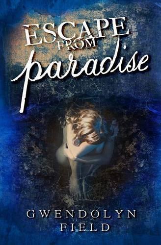 Escape From Paradise: (English)