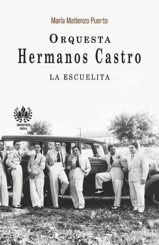 Orquesta Hermanos Castro: La escuelita(Música)