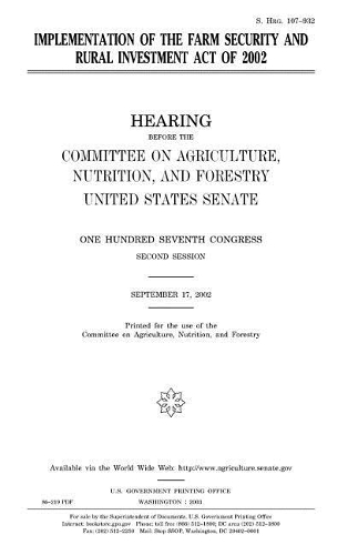Implementation of the Farm Security and Rural Investment Act of 2002