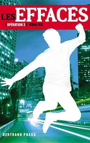 Les Effaces 3 - Hors-Jeu