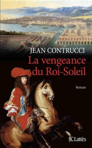 La Vengeance Du Roi-Soleil