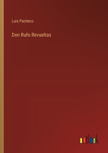 Don Rufo Revueltas