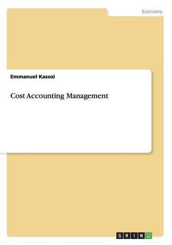 Cost Accounting Management: (English)