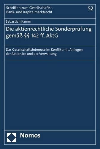 Die Aktienrechtliche Sonderprufung Gemass 142 Ff. Aktg
