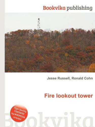 Fire Lookout Tower: (English)
