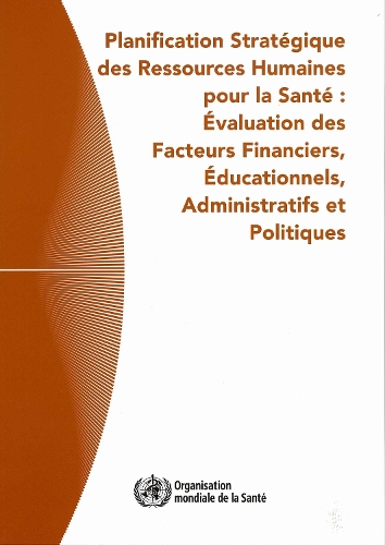 Planification Stratégique Des Ressources Humaines Pour La Santé