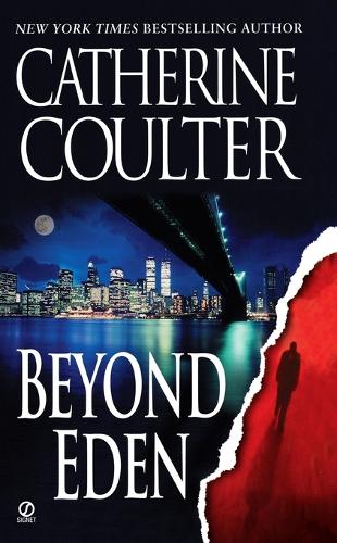 Beyond Eden: (3 Contemporary Romantic Thriller)