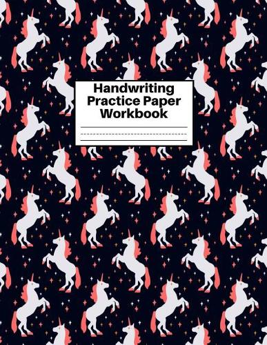 Handwriting Practice Paper Workbook