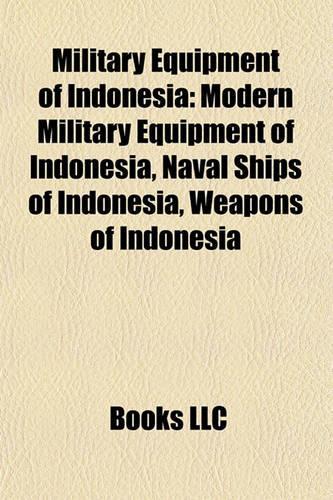 Military Equipment of Indonesia