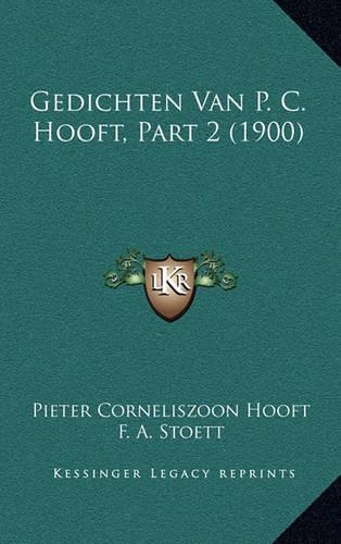 Gedichten Van P. C. Hooft, Part 2 (1900): (Chinese)