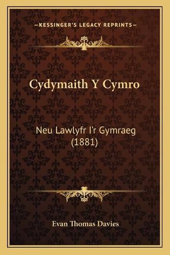 Cydymaith Y Cymro: Neu Lawlyfr I'r Gymraeg (1881)(English)