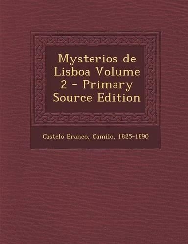 Mysterios de Lisboa Volume 2