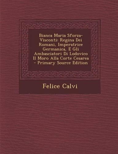 Bianca Maria Sforza-Visconti