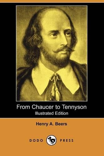 From Chaucer to Tennyson: (English)