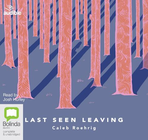 Last Seen Leaving