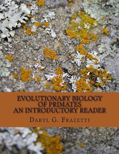 Evolutionary Biology of Primates