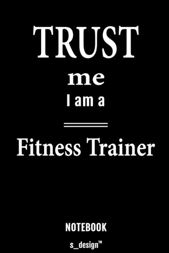 Notebook for Fitness Trainers / Fitness Trainer