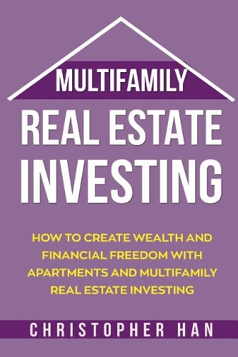 Multifamily Real Estate Investing